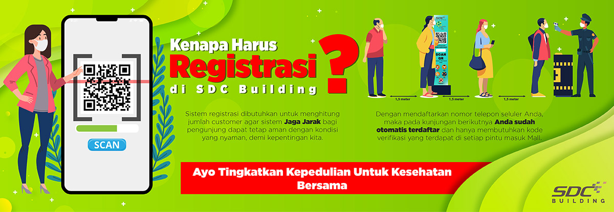 Kenapa sih masuk SDC Building harus registrasi?