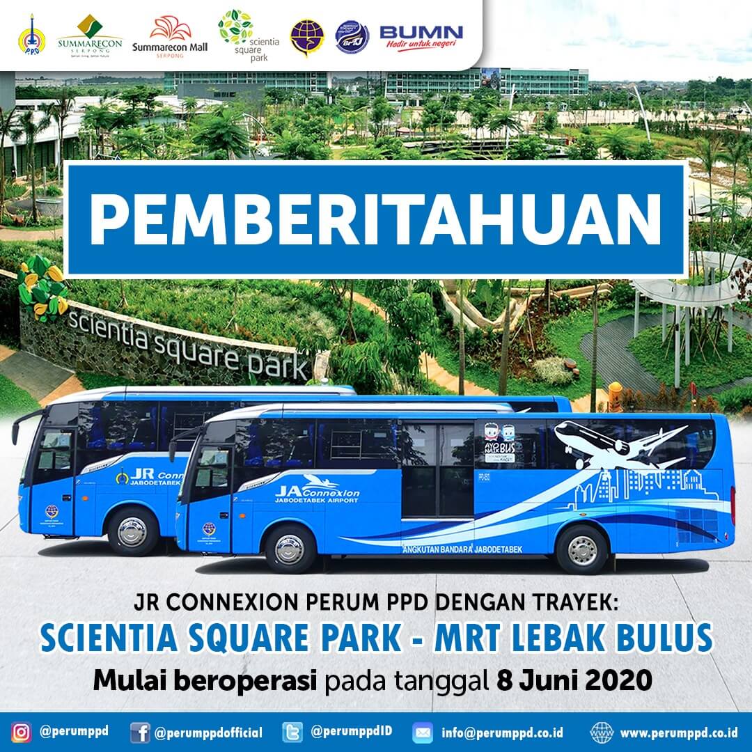 JR CONNEXION SCIENTIA SQUARE PARK - MRT LEBAK BULUS BEROPERASI KEMBALI