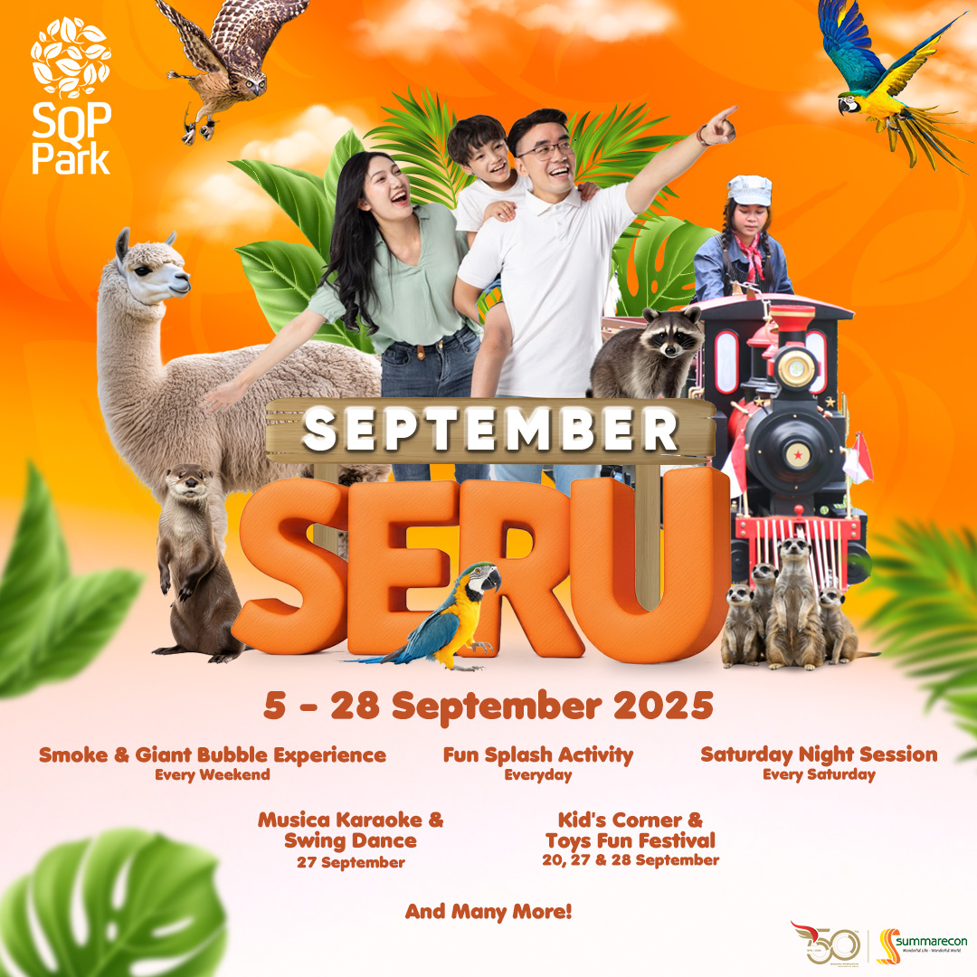 Rayakan SEPTEMBER SERU-mu di SQP Park!