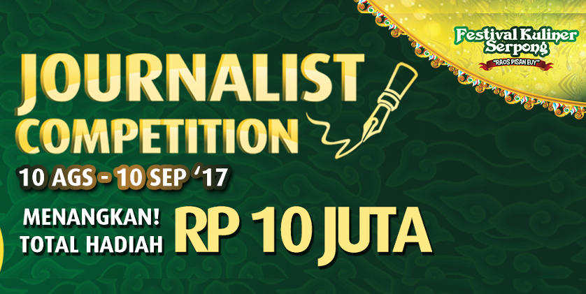 Journalist Competition Festival Kuliner Serpong 2017