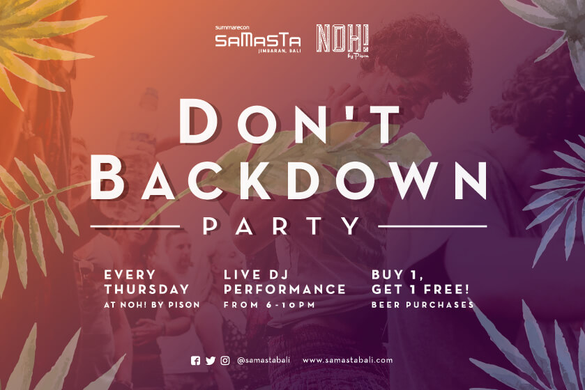 Dont Backdown Party at NOH!