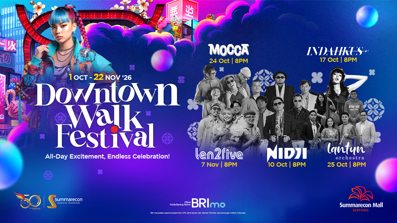 Downtown Walk Festival 2026: Jadwal Konser & Lineup Lengkap di Summarecon Mall Serpong