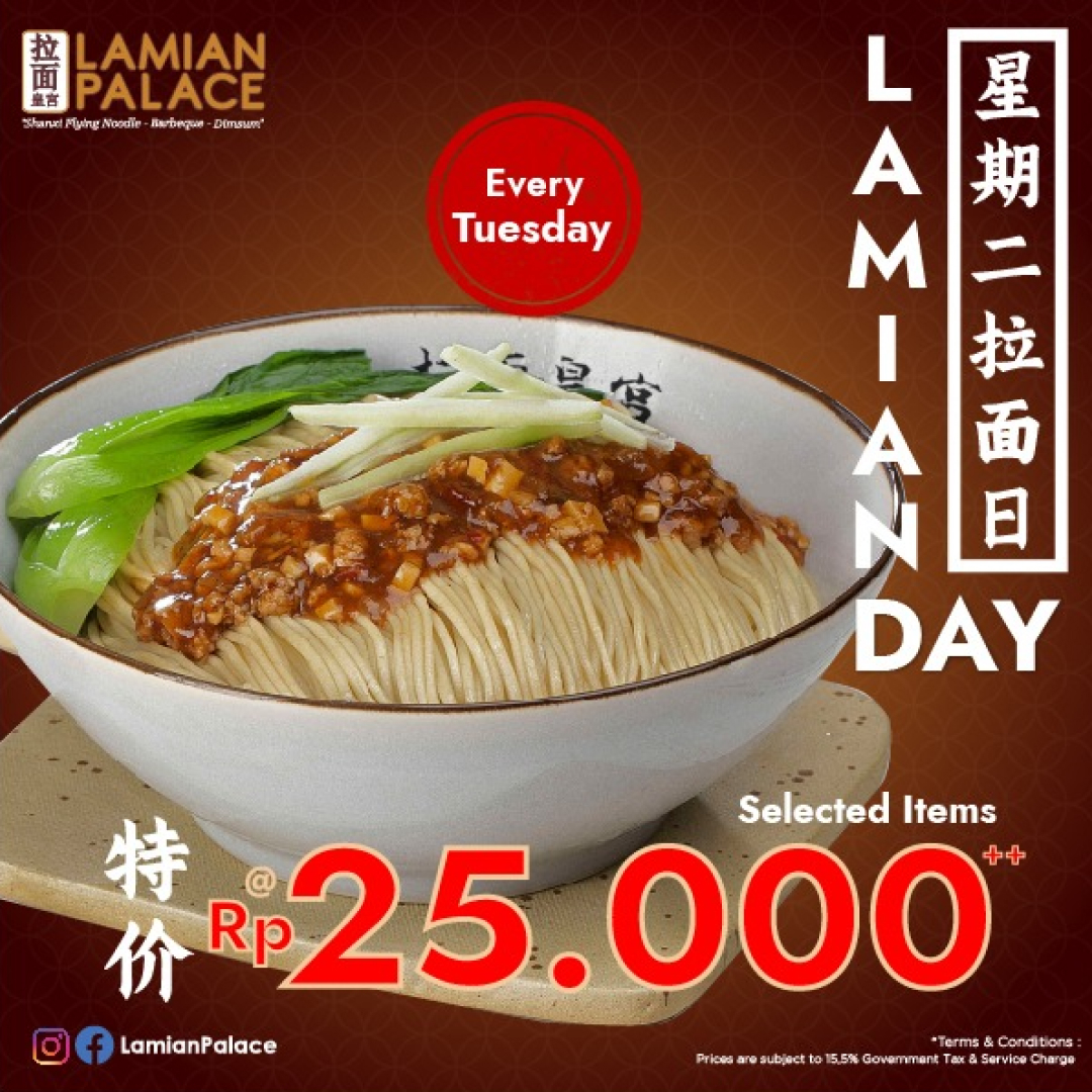 Lamian Palace Lamian Day Is Back!!
