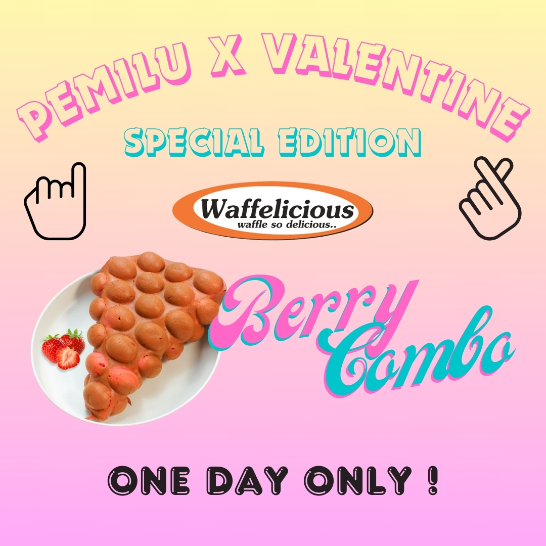 Waffelicious  Pemilu x Valentine Special Edition