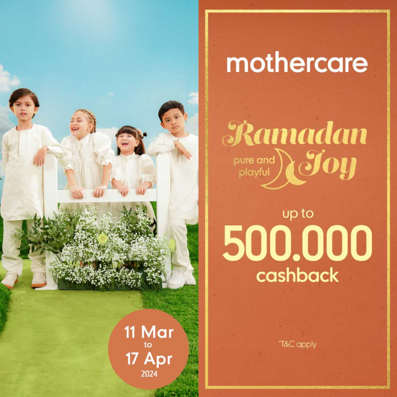Mothercare Ramadhan Pure and Playful Joy